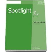 Spotlight on First. Teachers Book
