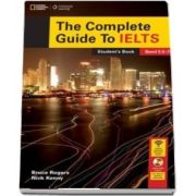 The Complete Guide To IELTS. Students Book with DVD ROM and access code for Intensive Revision Guide