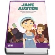 MICII EROI. Jane Austen