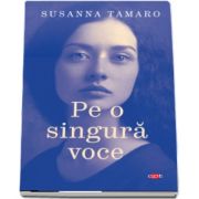 Pe o singura voce de Susanna Tamaro