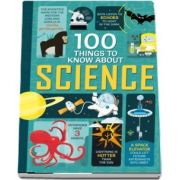 100 things to know about science