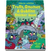 Trolls, gnomes and goblins sticker book