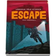 True stories Escape