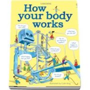 How your body works
