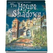 The house of shadows