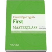 Cambridge English First Masterclass. Class Audio CDs