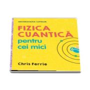 Ferrie Chris, Fizica cuantica pentru cei mici