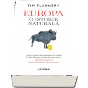 Flannery Tim, Europa. O istorie naturala