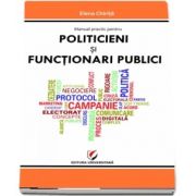 Manual practic pentru politicieni si functionari publici