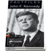 Oxford Bookworms Library Factfiles Level 2. John F. Kennedy. Book