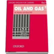 Oxford English for Careers. Oil and Gas 2. Class Audio CD