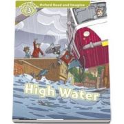 Oxford Read and Imagine Level 3. High Water audio CD pack