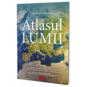 Furtuna Constantin, Atlasul lumii. Editia a III-a, revizuita si adaugita