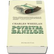 Wheelan Charles, Povestea banilor