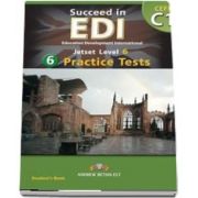 Succeed in EDI C1. 6 Practice Tests Self-Study Edition