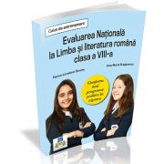 Caiet de antrenament - Evaluarea Nationala la Limba si literatura romana clasa a VIII-a - Conform noii programe scolare in vigoare