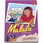 Malala Yousafzai - Virsta recomandata 8+
