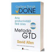 David Allen, Metoda GTD. Arta productivitatii fara stres. Editia a II-a