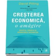 Cresterea economica, o amagire de David Pilling