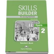 Skills Builder FLYERS 2. Teachers Book (Jenny Dooley)