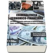 Criminalitatea economico-financiara.