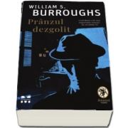 Pranzul dezgolit (William S. Burroughs)