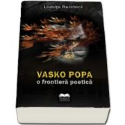 Vasko Popa O frontiera poetica