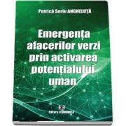 Emergenta afacerilor verzi prin activarea potentialului uman