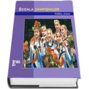 Scoala campionilor