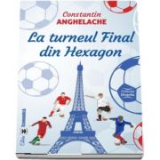 La turneul Final din Hexagon