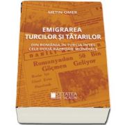 Emigrarea turcilor si tatarilor