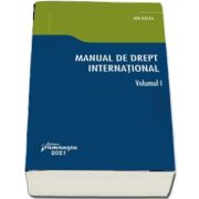 Manual de drept international. Volumul I