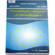 Organizatii europene si euroatlantice.