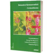 Botanica farmaceutica. Cormobionta, Cornelia Bejenaru, Sitech