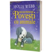 Cele mai frumoase povesti cu animale, Holly Webb