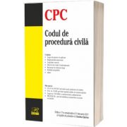Codul de procedura civila. Editia a XVII-a, actualizata la 21 februarie 2021