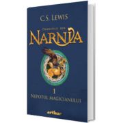Cronicile din Narnia. Nepotul magicianului, volumul I