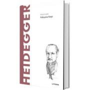 Descopera Filosofia. Heidegger