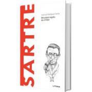 Descopera Filosofia. Sartre