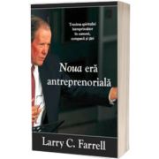 Noua era antreprenoriala, Larry C. Farrell, Pior