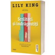 Scriitori si indragostiti, Lily King, Trei