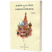 Album pentru pian de compozitori rusi, volumul I