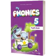 Curs limba engleza My Phonics 5 Manual cu Cross-Platform App, Jenny Dooley, Express Publishing