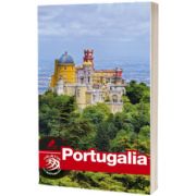 Ghid turistic PORTUGALIA complet. Text in limba Romana, Dana Ciolca, Ad Libri