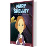 MICII EROI. Mary Shelley