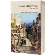 Quo vadis?, Henryk Sienkiewicz, Litera