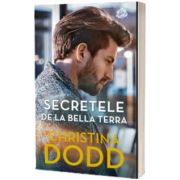 Secretele de la Bella Terra, Christina Dodd, Litera