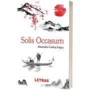 Solis Occasum, Alexandru Codrut Ivascu, Letras