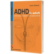 ADHD la adult. Interferente cu tulburarile de personalitate