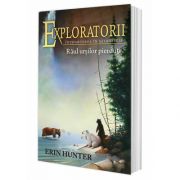 Cartea 9 Exploratorii. Raul ursilor pierduti, Erin Hunter, All